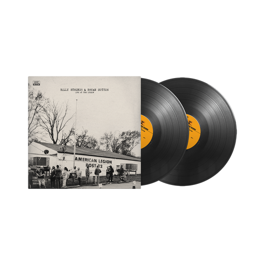 PRE-ORDER: BILLY STRINGS & BRYAN SUTTON LIVE AT THE LEGION STANDARD BLACK VINYL